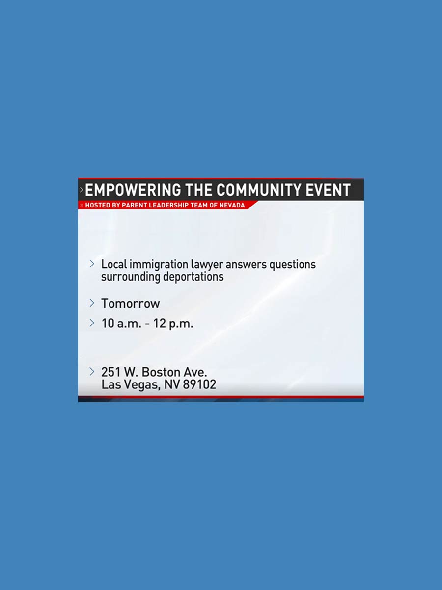  21 Feb: Empowering the Community: Las Vegas attorney to speak on immigration, deportation